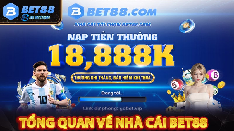 Tổng quan chung về nhà cái bet88 