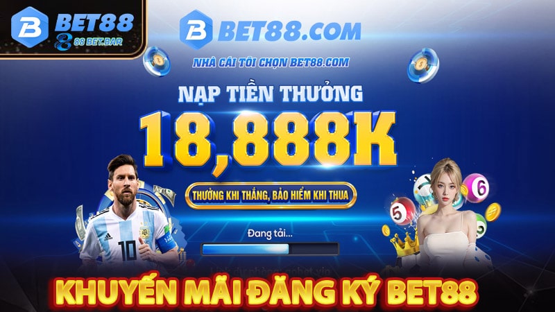 Chính sách khuyến mãi cho việc đăng ký tài khoản bet88