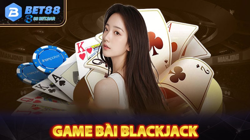 sảnh game bài Blackjack